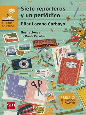 cover image of Siete reporteros y un periódico